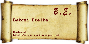Bakcsi Etelka névjegykártya